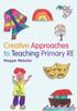 Kniha Creative Approaches To Teaching Primary RE