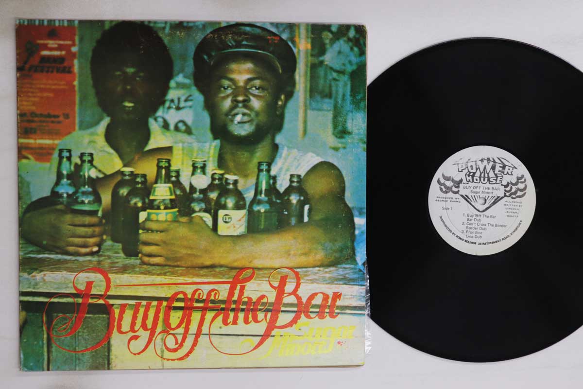 

Виниловая пластинка SUGAR MINOTT - Buy Off The Bar NONE Power House 1983 Ямайка Регги, Ска и Даб Б/У