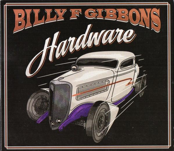 

CD BILLY GIBBONS - Hardware 00888072232518 Concord Records 2021 Europe Rock Used