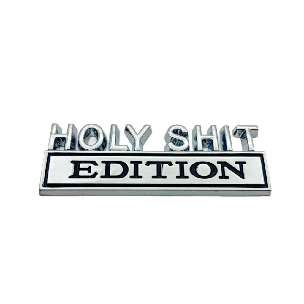 Univerzální kovový znak na auto: Edice HOLYSHIT