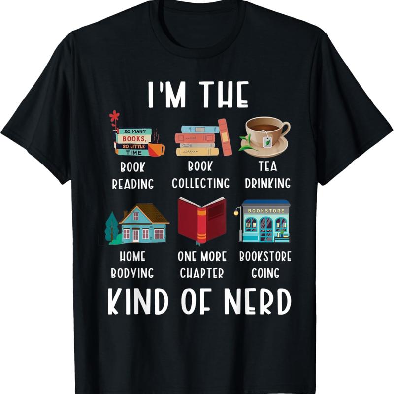 I'M The Kind Of Nerd Funny Book Reading T Shirt