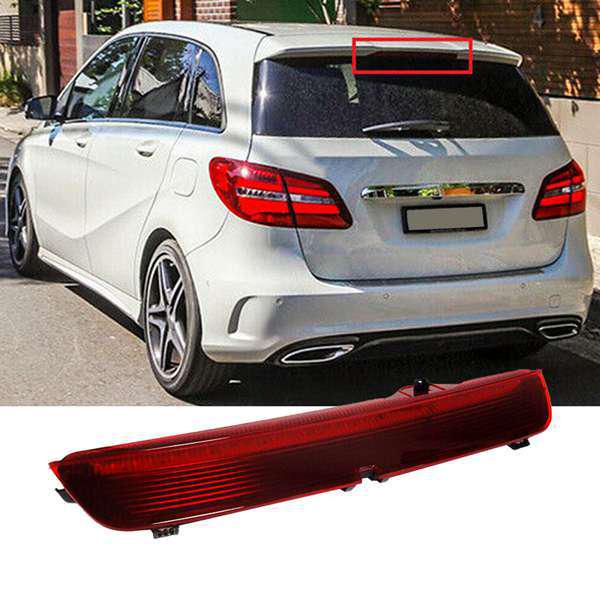 A2468200156: Compatible with 11-28 Mercedes-Benz B-Class W246 Third Brake Light
