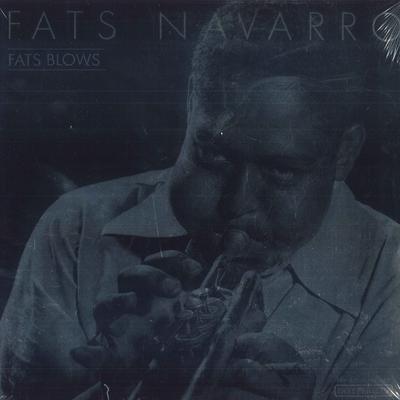 LP Deska FATS NAVARRO - Fats Blows 904369980 TIM GmbH 2000 Německo Jazz