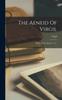 The Aeneid Of Virgil : Books Vii-xii Books 7-12... Kitabı