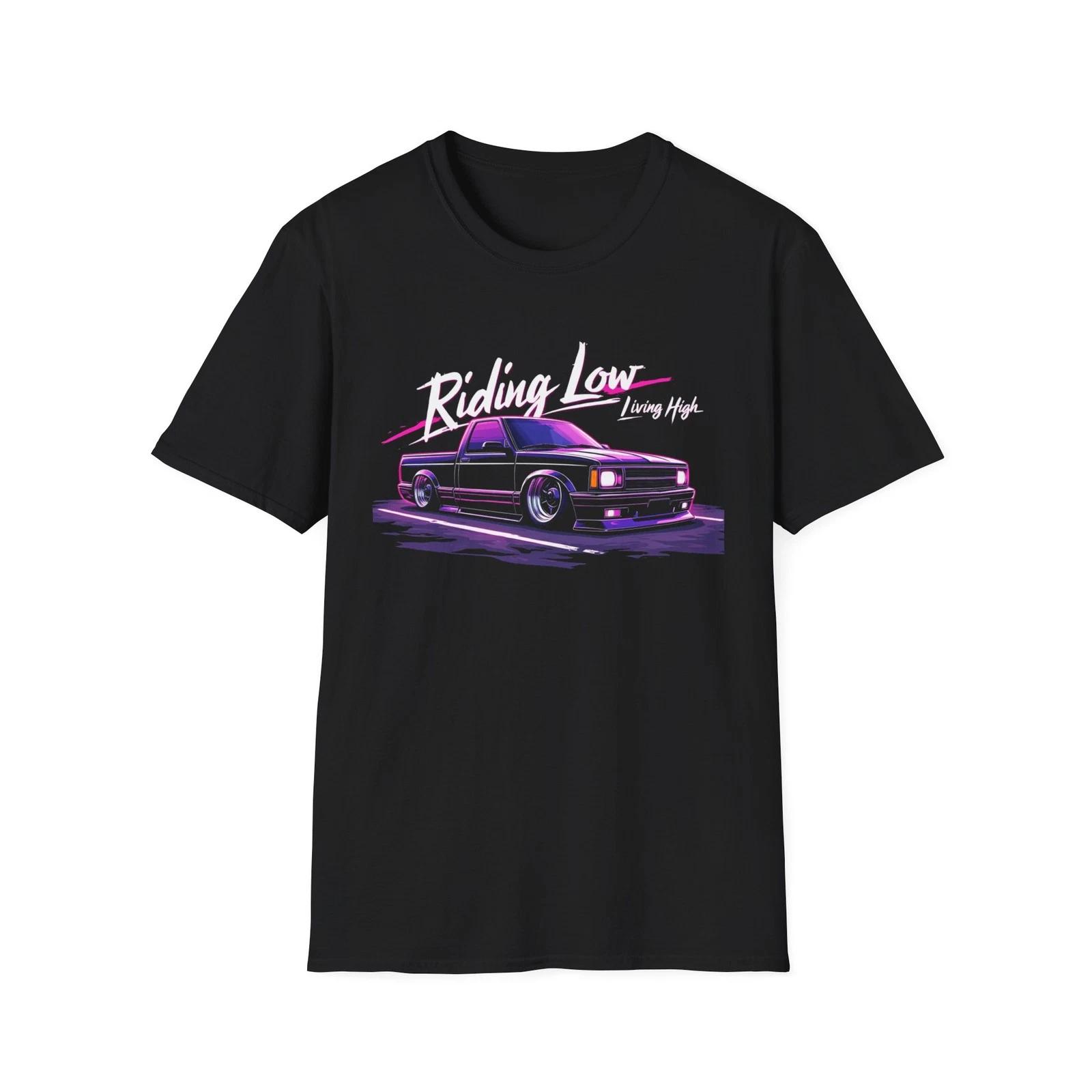 Chevy S10 Pickup T-Shirt Riding Low Living High Custom Mini Truck Graphic Tee XL
