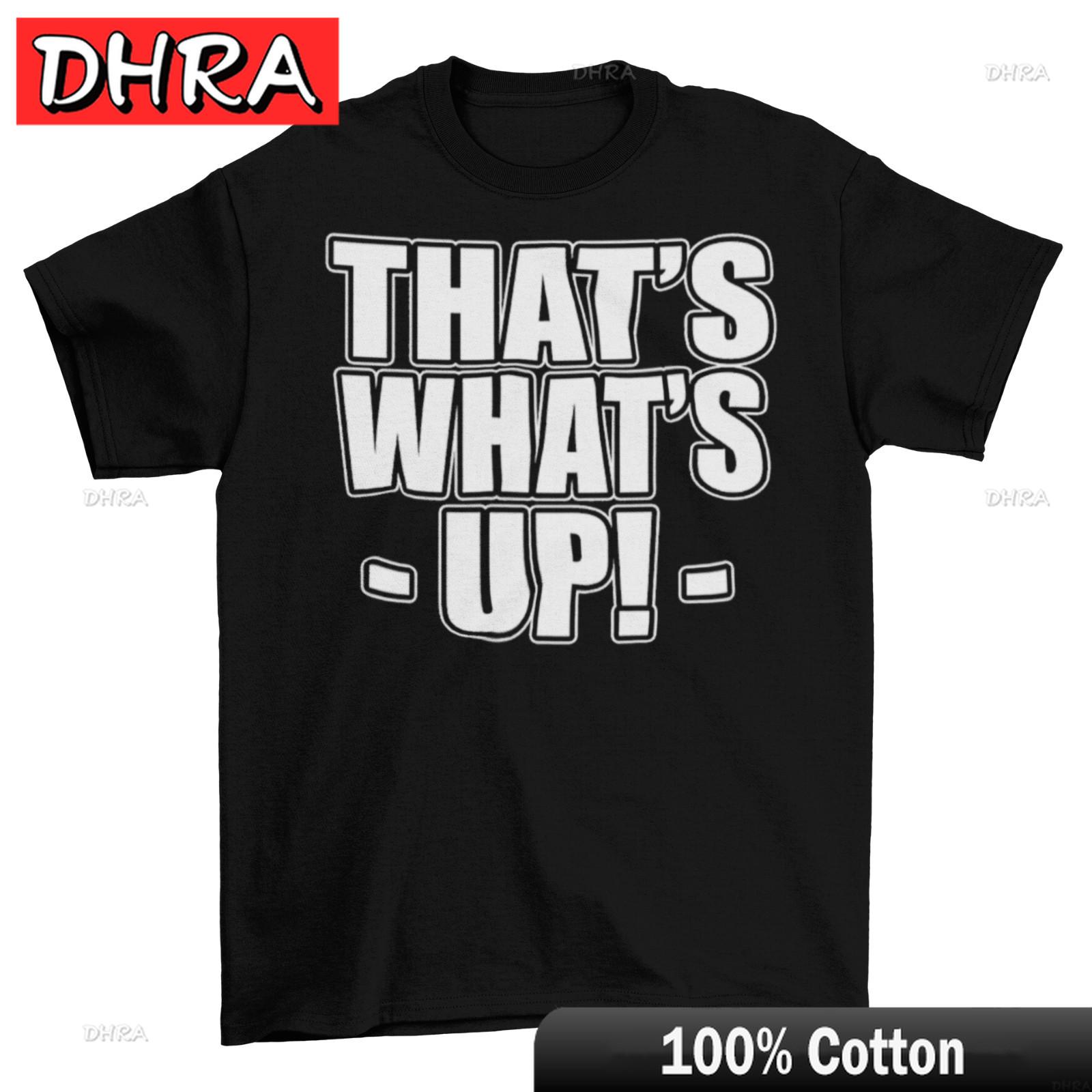 Thats Whats Up TShirt Unisex Cotton Adult Game Funny Video Game Retro New Bold Creative Tshirts Trendy Classic Funny Tops S