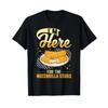 Im Here For The Mozzarella Sticks T Shirt Black Vintage Top For Everyday Wear Casual Designer Clothes Comfortable