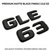 3D ABS Car Rear Trunk Letters Emblem Badge GLE 63 GLE 53 GLE 43 Glossy Black Chrome Decal Sticker For Benz W166 W167 Accessories