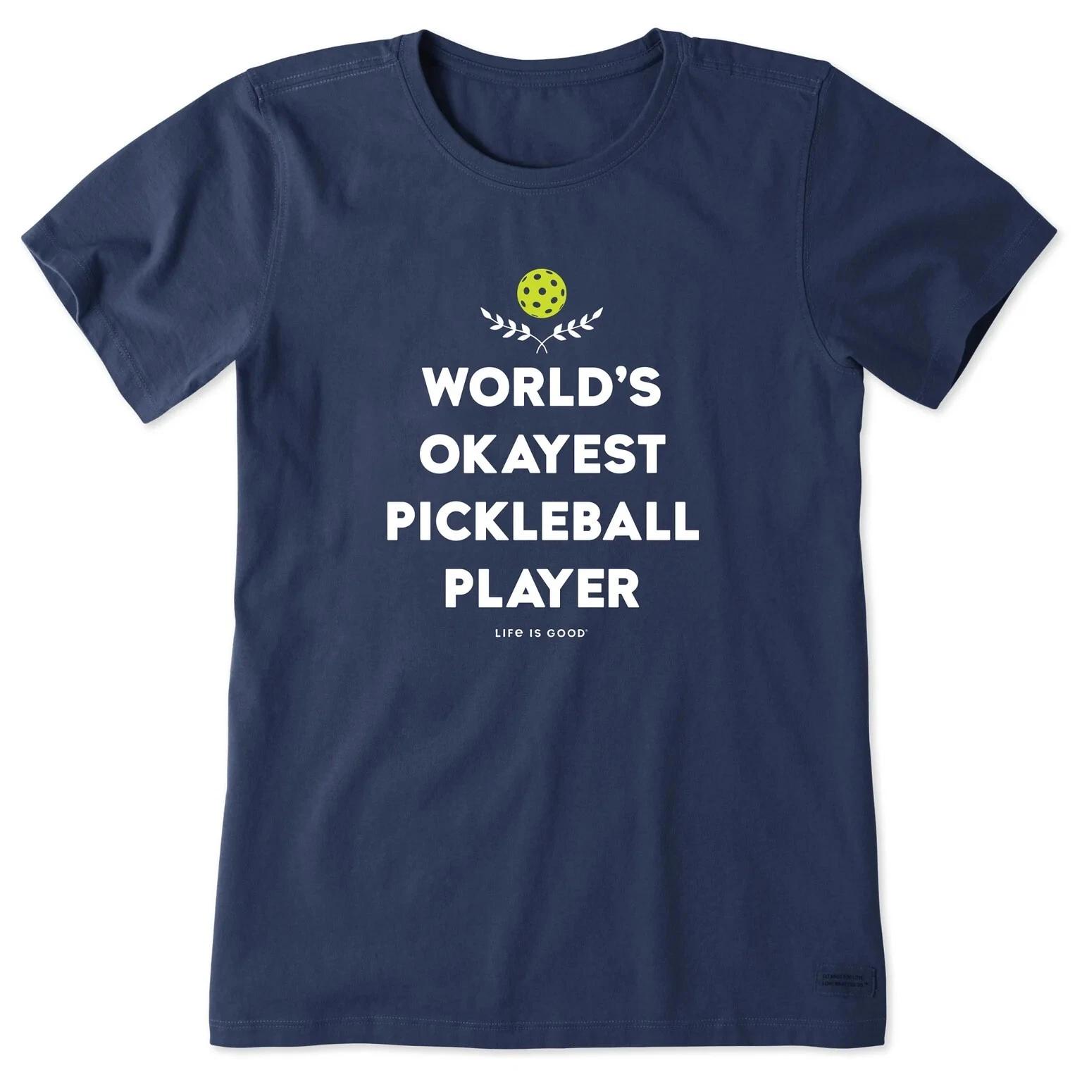 Women s World s Okayest Pickleball Player Short Sleeve Crusher Tee, Darkest Blue S