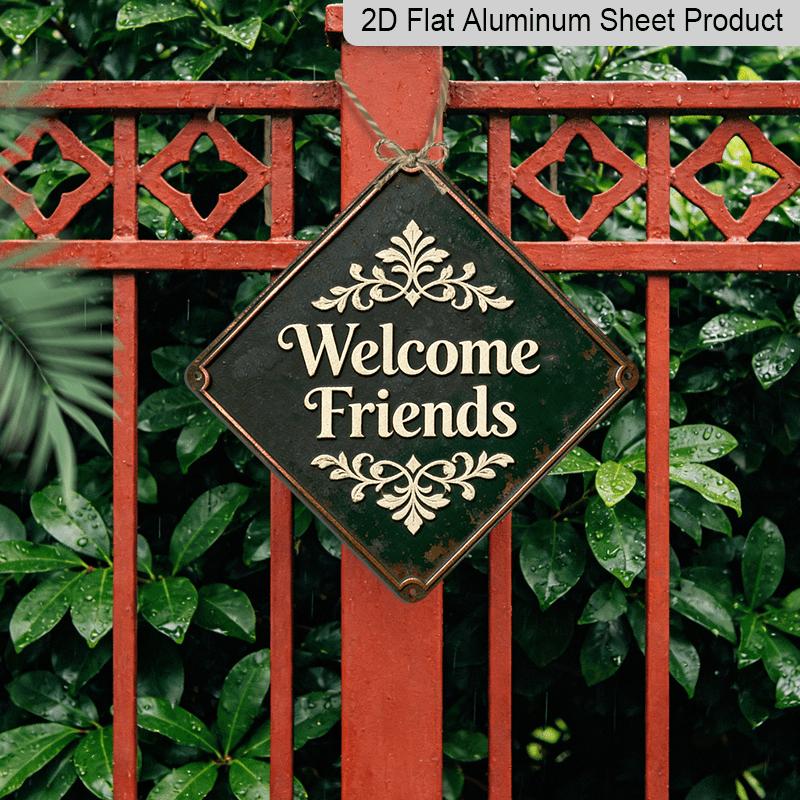 2D Flat 1pc, Vintage Metal Aluminum Sign| Friends Welcome Theme, Wall Hanging, Suitable Living Room, Entrance, Study, Corridor, Reception Area, and