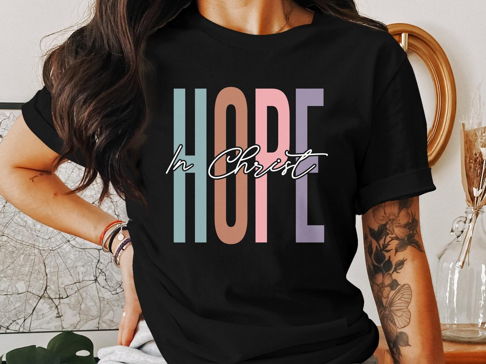 Hope T-Shirts, Jesus Christ Tee, Faith Based Shirt, Christian Apparel, God Holy Cross, Religious Gift, Inspirational Tee, Graphic T-Shirts 4XL
