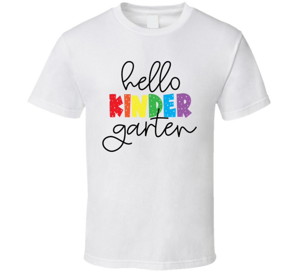 Hello Kindergarten Tshirt Funny Educator Tee Great Gift Teacher School T-Shirt XXXXL