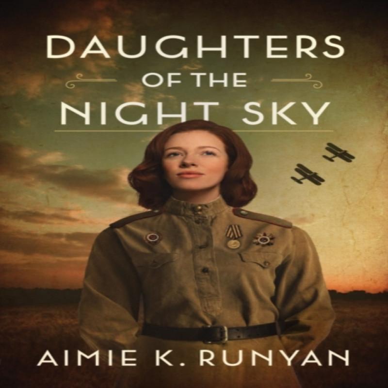 Daughters of the Night Sky by Aimie K. Runyan Paperback Book 9781542045865