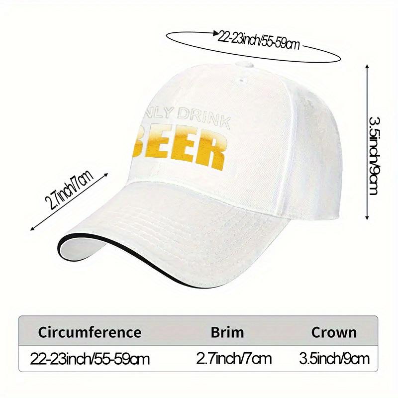 I Only Drink Beer Baseball Cap Polyester Casual Adjustable Hat for Adults Unisex