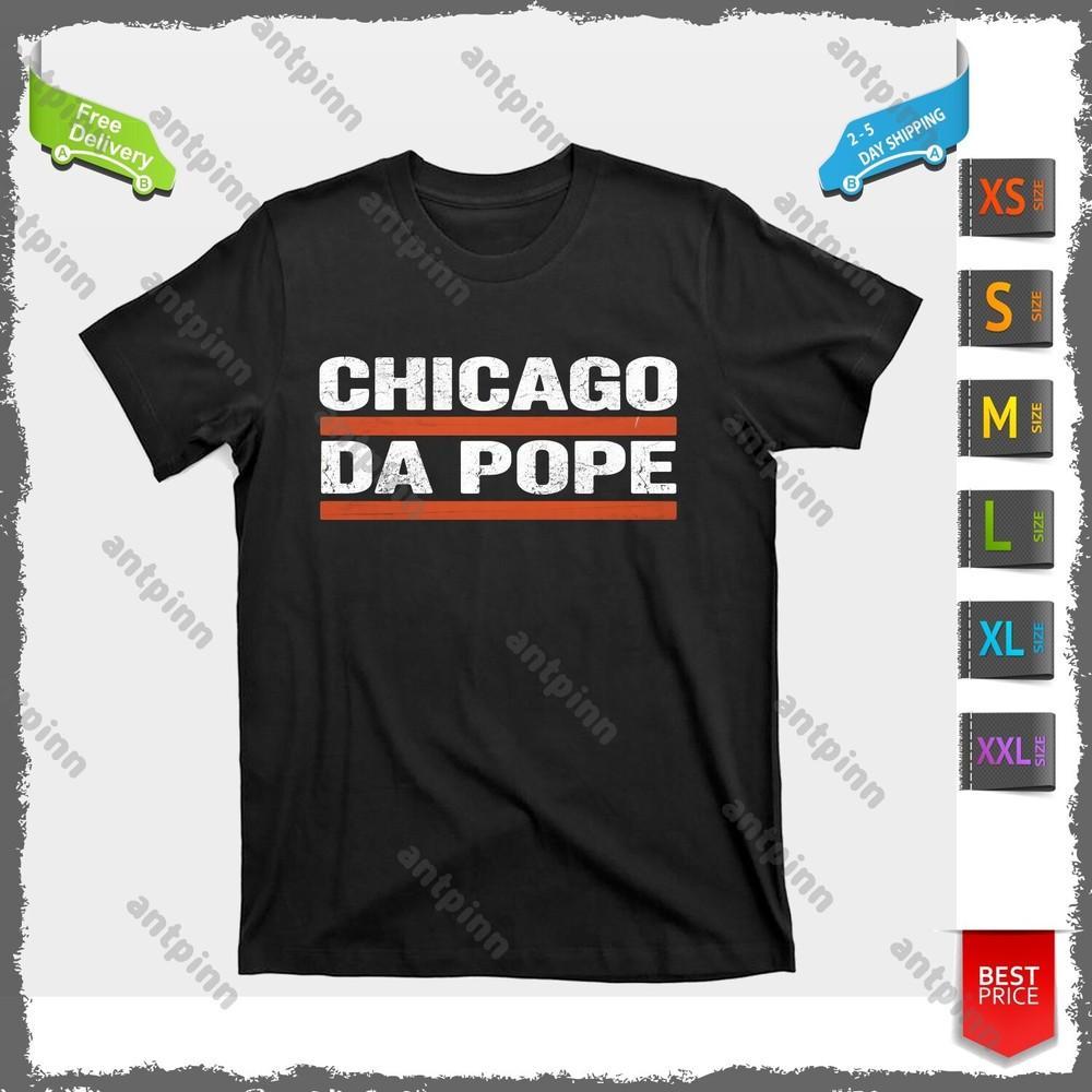 

Chicago Da Pope Shirt Da Pope Chicago Design T-Shirt Unisex Unisex T-Shirt XXXL