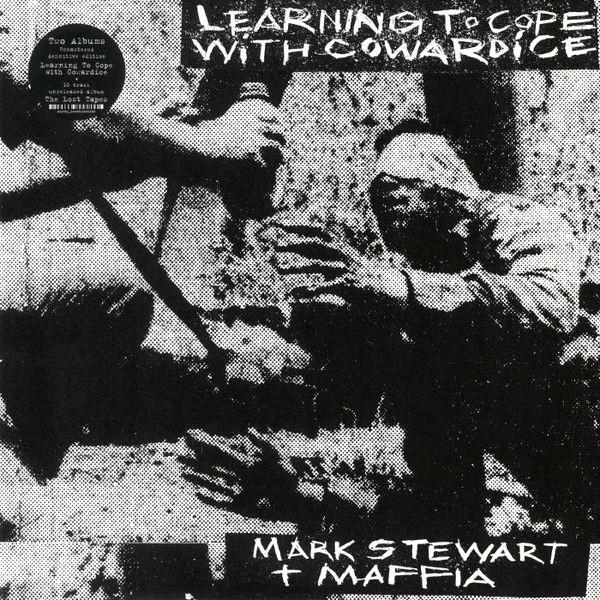 

LP Пластинка MARK STEWART AND THE MAFFIA - Learning To Cope With Cowardice / T MSATM1 Mute 2019 Европа Танцевальная и Электронная