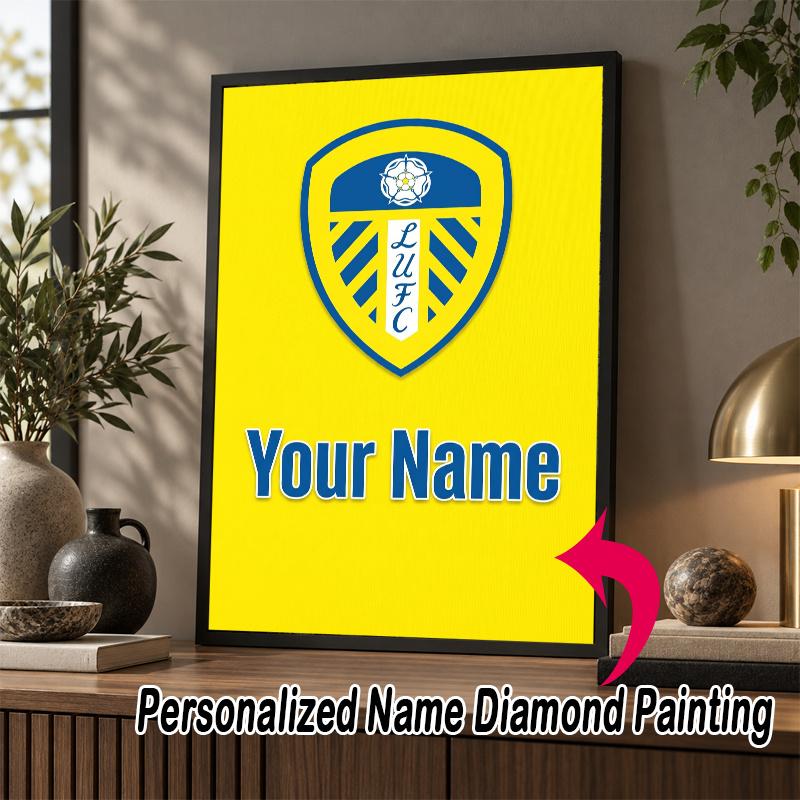 Custom Name Leeds United FC 5D Diamond Painting Personalized Full Drill Diamond Art Kit Gift