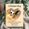 Heart Shape Soccer Greeting Card Pocket Hug Card, Encouragement Gift for Football Lover