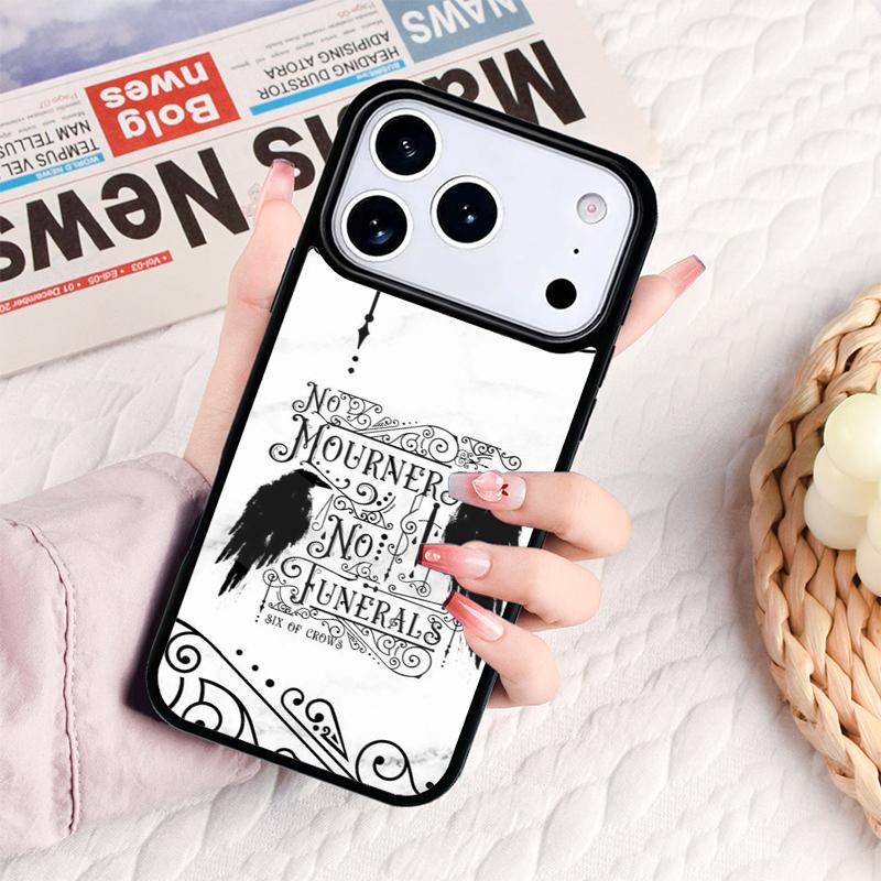 Six Of Crows Quotes Phone Case For IPhone 17 16e 15 14 13 12 11 Pro Max Air Mini Soft Protective Cover