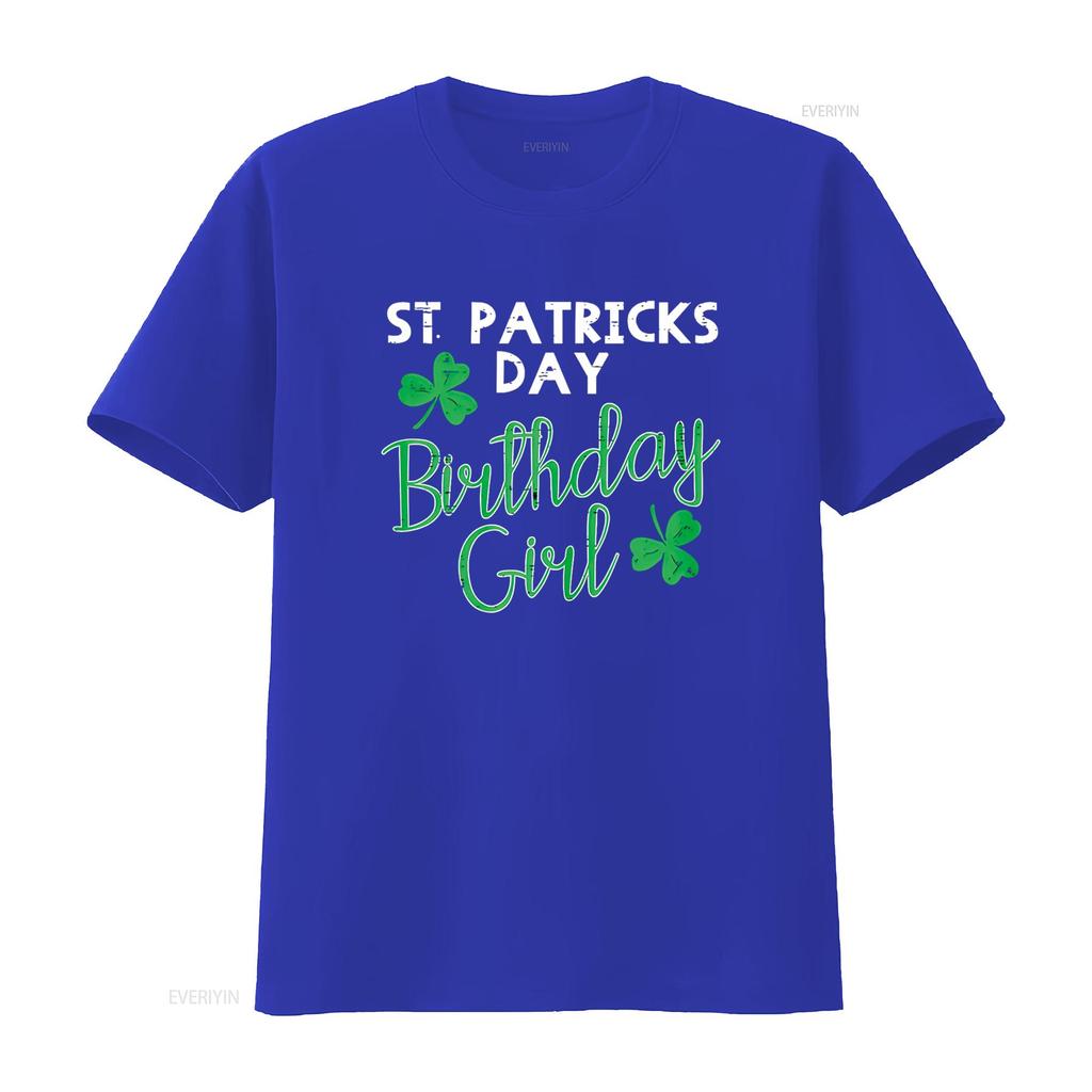 St Patricks Day Birthday Girl Born On Saint Paddys Women T Shirt vintage Washed Stretched Unisex homme Soft Breathable