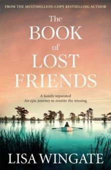 The Book of Lost Friends by Lisa Wingate Paperback Book 9781529408966