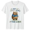 Im Fat But I Identify TShirt Trans Slender Animal Gift For Him And Her