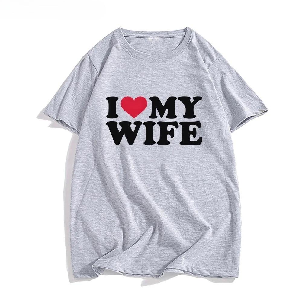 I Love My Wife Trendy Womens Printed Tshirt Round Neck Short Sleeve Womens Tshirt Suitable for All Seasons