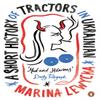 A Short History of Tractors In Ukrainian by Marina Lewycka Paperback Book 9780241981443