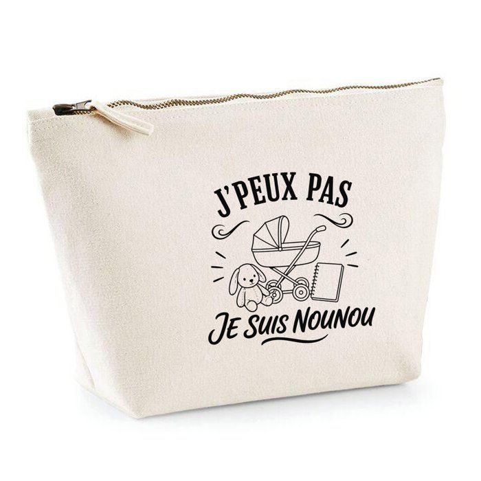 Trousse Beige J’peux pas je suis Nounou J'peux pas minimaliste | Trousse de Toilette en Coton 3 L avec Zip Métal et Fond Plat