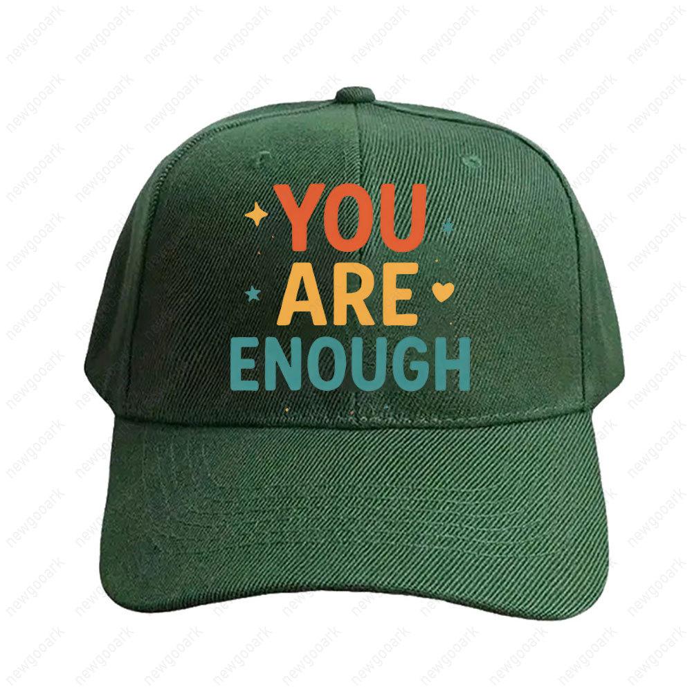 You Are Enough Inspirational Quote Cap Women Unisex Adult Peaked Hat Fashion Casual Adjustable Printed Baseball Caps Trucker Cap Adjustable