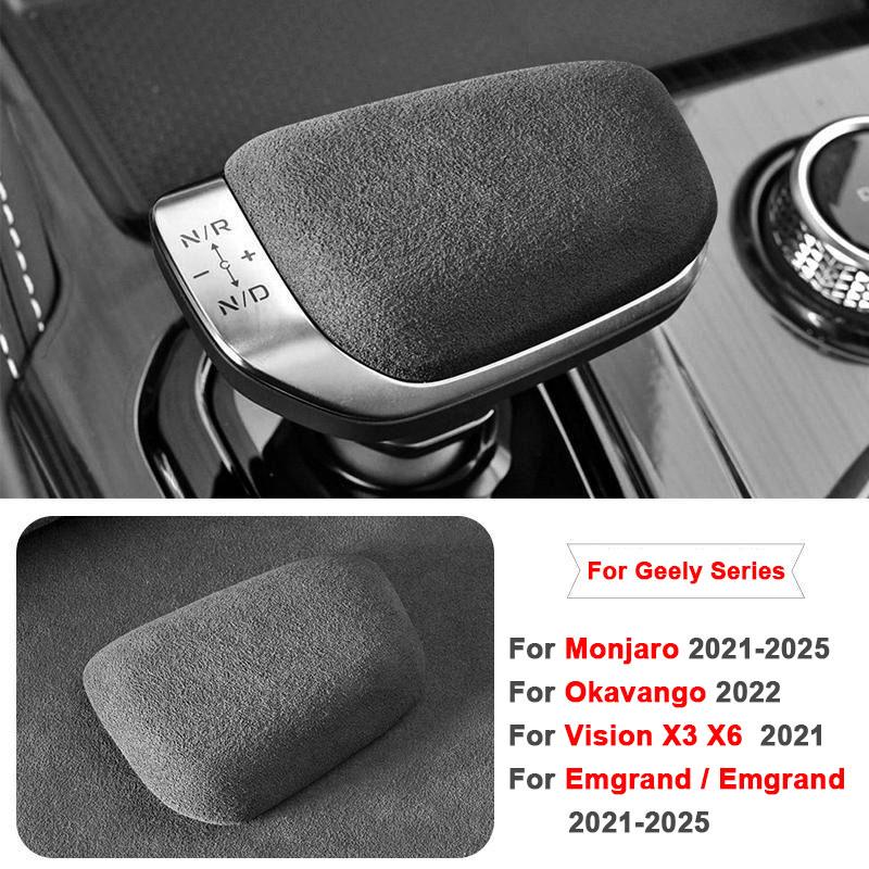 For Geely Monjaro Emgrand L Okavango Vision X3 X6 Car Gear Shift Knob Cover Alcantara Suede Protective Mat Interior Accessories