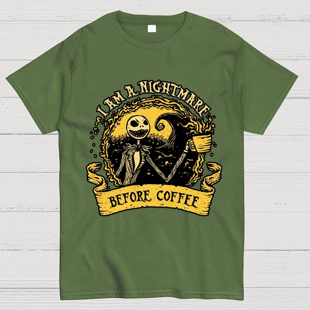 I Am A Nightmare Before Coffee Cotton Summer Casual Cool Loose T-Shirt