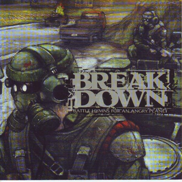 

CD BREAKDOWN - Battle Hymns For An Angry Planet OTB008 Out Ta Bomb Rec 2000 Japan Rock Used