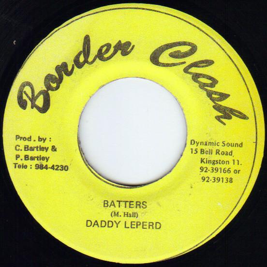 

7inch Record DADDY LEPERD - Batters none Border Clash Jamaica Reggae, Ska & Dub Used