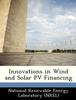 Libro Innovations In Wind and Solar Pv Financing