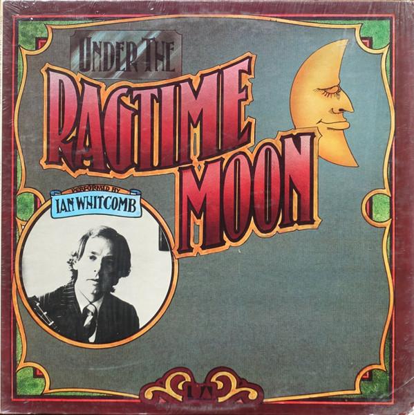 

LP Record IAN WHITCOMB Unader The Regtime Moon UALA021F UNITED ARTISTS 1972 US Pop Used
