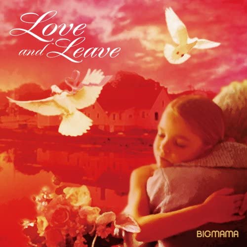 

CD BIGMAMA - Love and Leave RX015 Japan ObiJapanese Pop/Rock Used