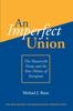 Kniha An Imperfect Union : The Maastricht Treaty And The New Politics Of European Integration