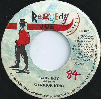 7inch Record WARRIOR KING - Baby Boy NONE Raggedy Joe Rec 2003 Jamaica Reggae, Ska & Dub Used