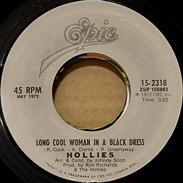 

7inch Record HOLLIES - Long Cool Woman In A Black Dress / 152318 Epic US Rock Used