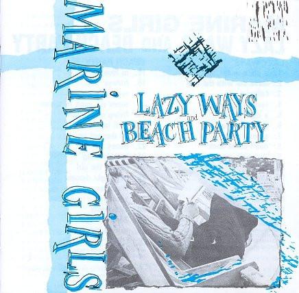 

CD MARINE GIRLS - Lazy Ways / Beach Party TFCK88809 Toy s Factory 1991 Japan Rock Used