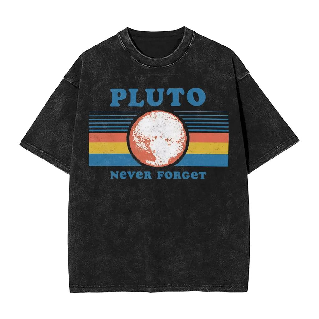 Pluto Never Forget Th Graphic Print TShirt for Amateur Astronomer Men Women Retro Washed Cotton Summer Oversize Tee