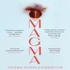 Magma by Thora Hjorleifsdottir Paperback Book 9781529045550
