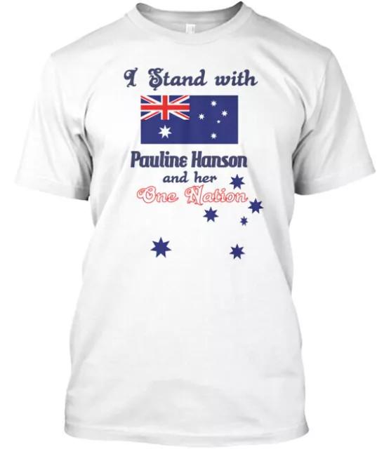 I Stand With Pauline Hanson T-Shirt Australia Size S to 5XL Unisex T-Shirt S