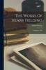 Grāmata The Works Of Henry Fielding : Tom Jones. 1893
