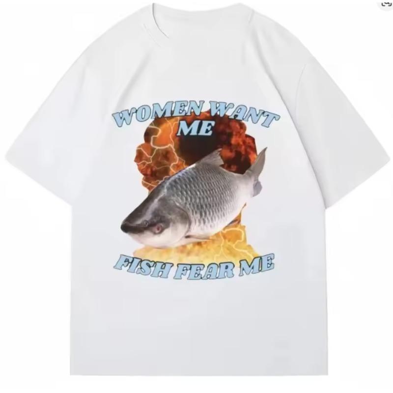 

Funny Women Want Me Fish Fear Me Meme Graphic TShirt Fashion Harajuku Vintage Fishing T Shirts Unisex Women Tees T Shirts S