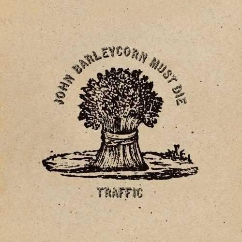 Traffic - John Barleycorn Must Die [Remastered / 180gm Standalone] [Vinyl]