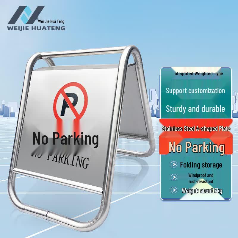 Stainless Steel A-Frame No Parking Sign