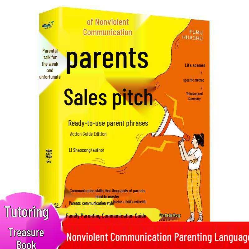 Nonviolent Communication: Parent Scripts & Action Guide for Family Education