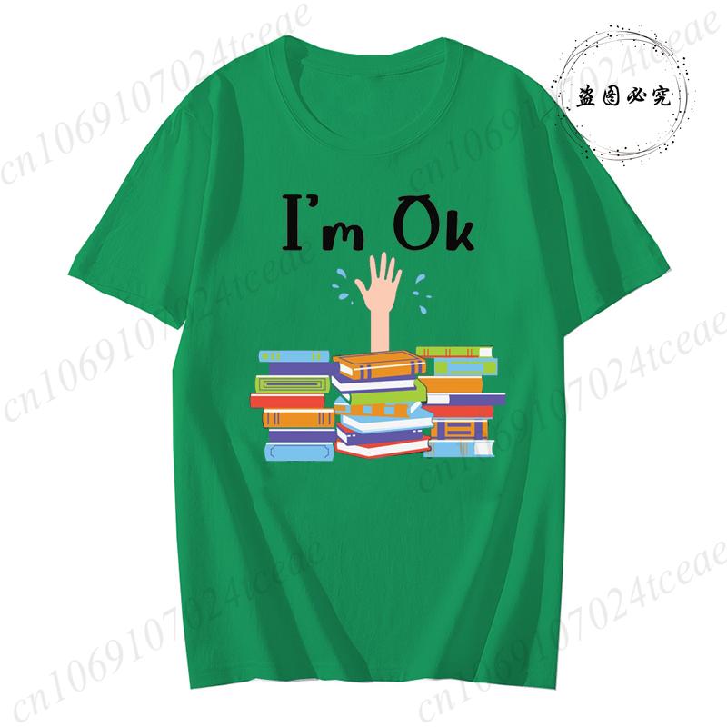 Unisex Funny Book Print Tshirt Girl Short Sleeve Crew Neck Casual Top for Summer  Spring Im Ok Bookish Reading Unisex Clothing